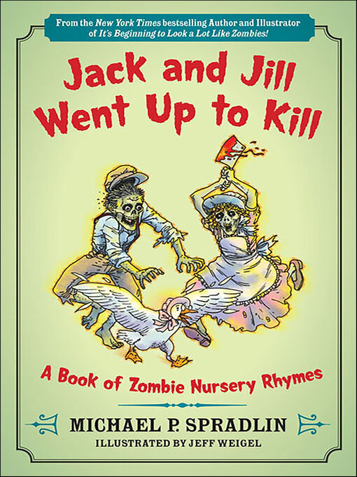 Title details for Jack and Jill Went Up to Kill by Michael  P. Spradlin - Wait list